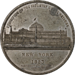 1853 Exhibition of the Industry of all Nations Medal - New York - 74mm