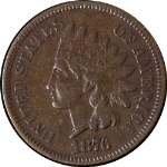 1876 Indian Cent Nice VF/XF Great Eye Appeal Nice Strike