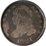 1821 Bust Dime Large Date ANACS Good 4 Great Eye Appeal Nice Strike